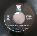 7inch Vinyl Single - Cashman, Pistilli & West - A Song That Never Comes / But For Love