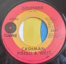 7inch Vinyl Single - Cashman, Pistilli & West - Signs / Dolphins