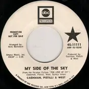 Cashman, Pistilli & West - My Side Of The Sky / You Can Write A Song