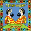 CD - Casino Gitano - Patshiva