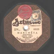 Schellack - Casino Dance Orchestra - Marchéta / La Mome - over 100 years old