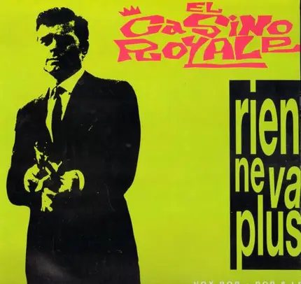 Casino Royale - Rien Ne Va Plus