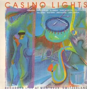 Casino Lights - Recorded Live At Montreux, Switzerland