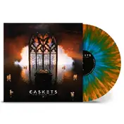 Caskets - The Only Heaven You'll Know