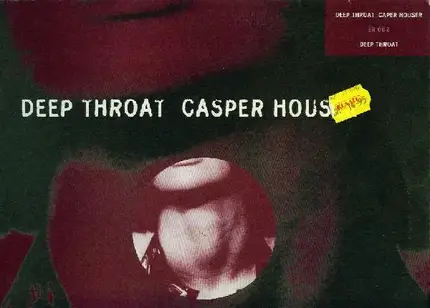 Caspar Houser - Deep Throat