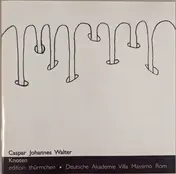 Caspar Johannes Walter - Knoten