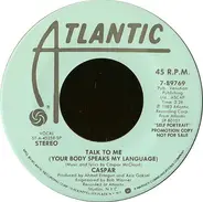 Caspar McCloud - Talk To Me (Your Body Speaks My Language)