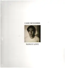 Cass McCombs - Mangy Love