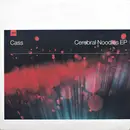 2 x 12inch Vinyl Single - Cass Cutbush - Cerebral Noodles EP