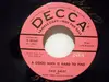 7inch Vinyl Single - Cass Daley - A Good Man Is Hard To Find /I'm Waiting Just For You