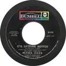 7inch Vinyl Single - Cass Elliot - It's Getting Better