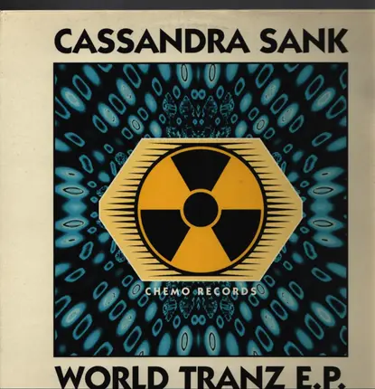 Cassandra Sank - World Tranz E.P.