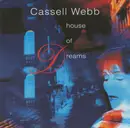 CD - Cassell Webb - House Of Dreams