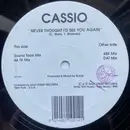 12inch Vinyl Single - Cassio Ware - Never Thought I'd See You Again