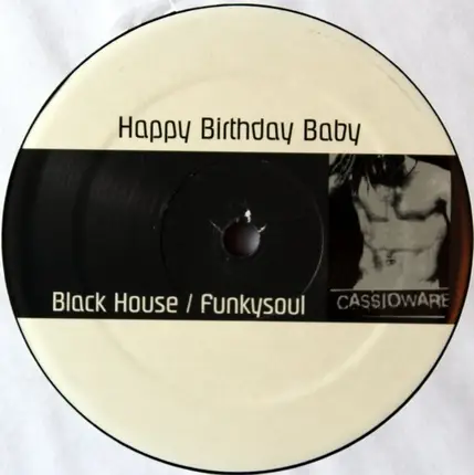 Cassio Ware - Happy Birthday Baby