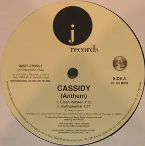 Cassidy - (Anthem)