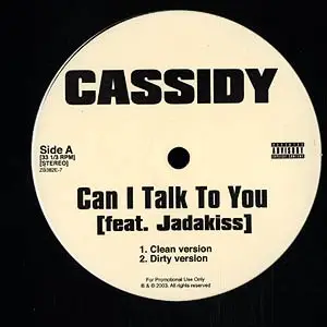 Cassidy - Can I Talk To You