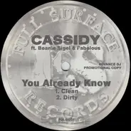 Cassidy Ft. Beanie Sigel & Fabolous - YOU ALREADY KNOW