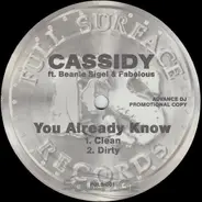Cassidy Ft. Beanie Sigel & Fabolous - YOU ALREADY KNOW