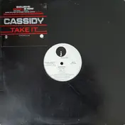 Cassidy - Take It / Hold Dat