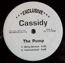 12inch Vinyl Single - Cassidy - The Pump