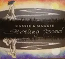 CD - Cassie & Maggie - Sterling Road
