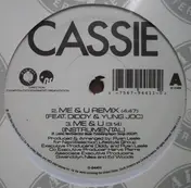 Cassie - Me&U Remixes