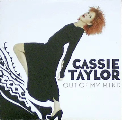 Cassie Taylor - Out of My Mind