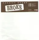 12inch Vinyl Single - Cassius Henry - Broke