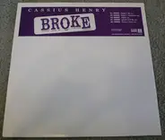 Cassius Henry - Broke