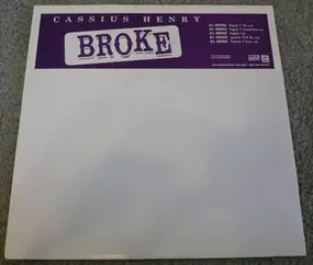 cassius henry - Broke