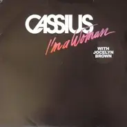 Cassius - I'm A Woman