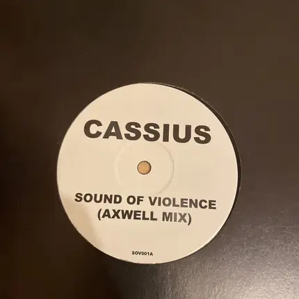 Cassius - Sound Of Violence 2007