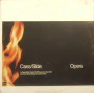 Cass/Slide - Opera