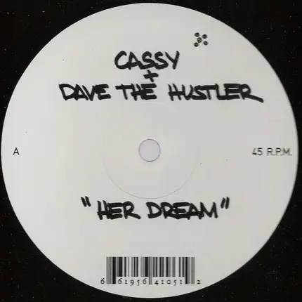 Cassy & Dave The Hustler - Her Dream