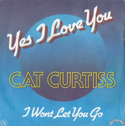 Cat Curtiss / Saxton Kari And Orchestra - Yes I Love You
