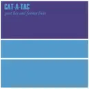 CD - Cat-A-Tac - Past Lies And Former Lives