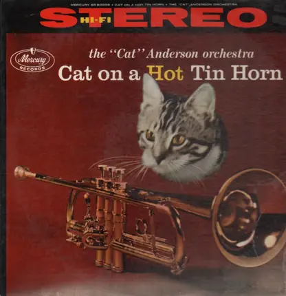 Cat Anderson - Cat on a Hot Tin Horn