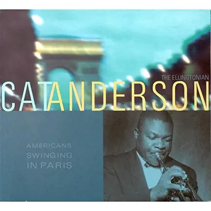 Cat Anderson - The Ellingtonian