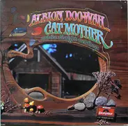 Cat Mother And The All-Night Newsboys - Albion Doo-wah...