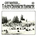 LP - Cat Mother And The All-Night Newsboys - Cat Mother Last Chance Dance