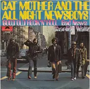 Cat Mother And The All-Night Newsboys - Good Old Rock 'N Roll / Bad News / Charlies's Waltz