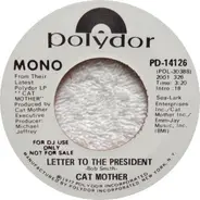 Cat Mother And The All-Night Newsboys - Letter To The President