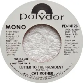 Cat Mother & The All Night News Boys - Letter To The President