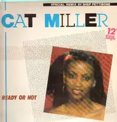 cat miller - Ready Or Not