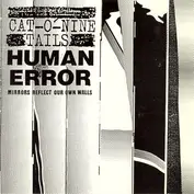 Cat O Nine Tails / Human Error
