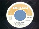 7inch Vinyl Single - Cat Stevens - A Bad Night