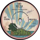 7inch Vinyl Single - Cat Stevens - Can't Keep It In
