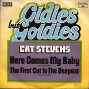 7inch Vinyl Single - Cat Stevens - Here Comes My Baby / The First Cut Is The Deepest