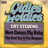 Cat Stevens - Here Comes My Baby / The First Cut Is The Deepest